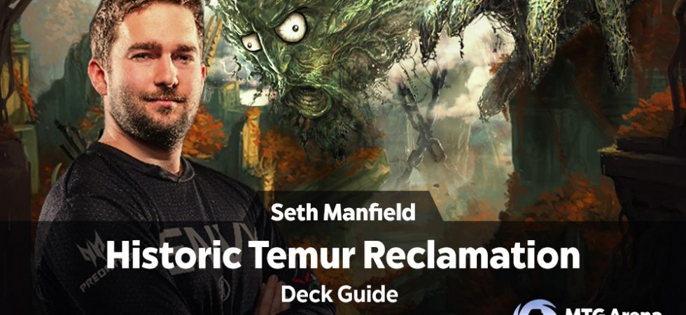 Historic Temur Reclamation Deck Guide