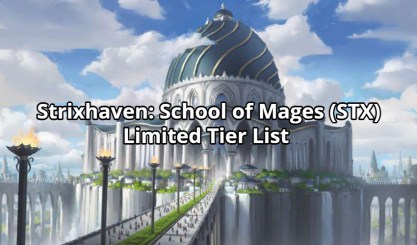 Strixhaven: School of Mages (STX) Limited Tier List