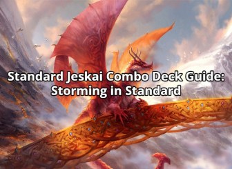 Standard Jeskai Combo Deck Guide: Storming in Standard